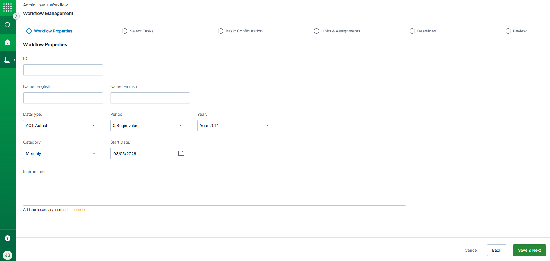 Workflow properties including selection fields, and Cancel, Back and Save & Next buttons.