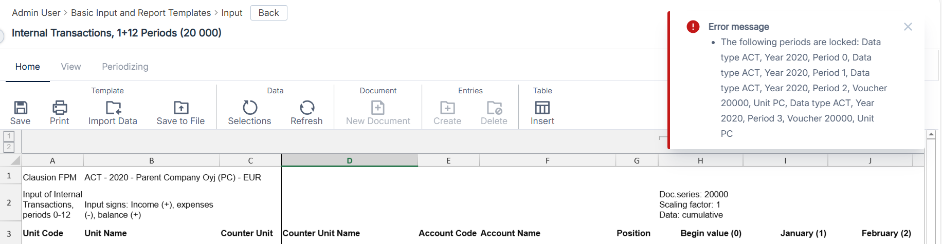 Opened template with the enhanced validation message on locked data on the top right corner of the view