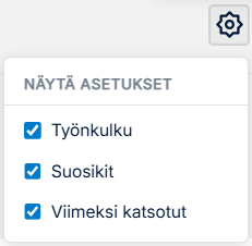 Asetusvalikko, josta voi valita mitkä ostiot näkyvät koti-näkymässä: Työnkulku, suosikit, viimeksi katsotut.