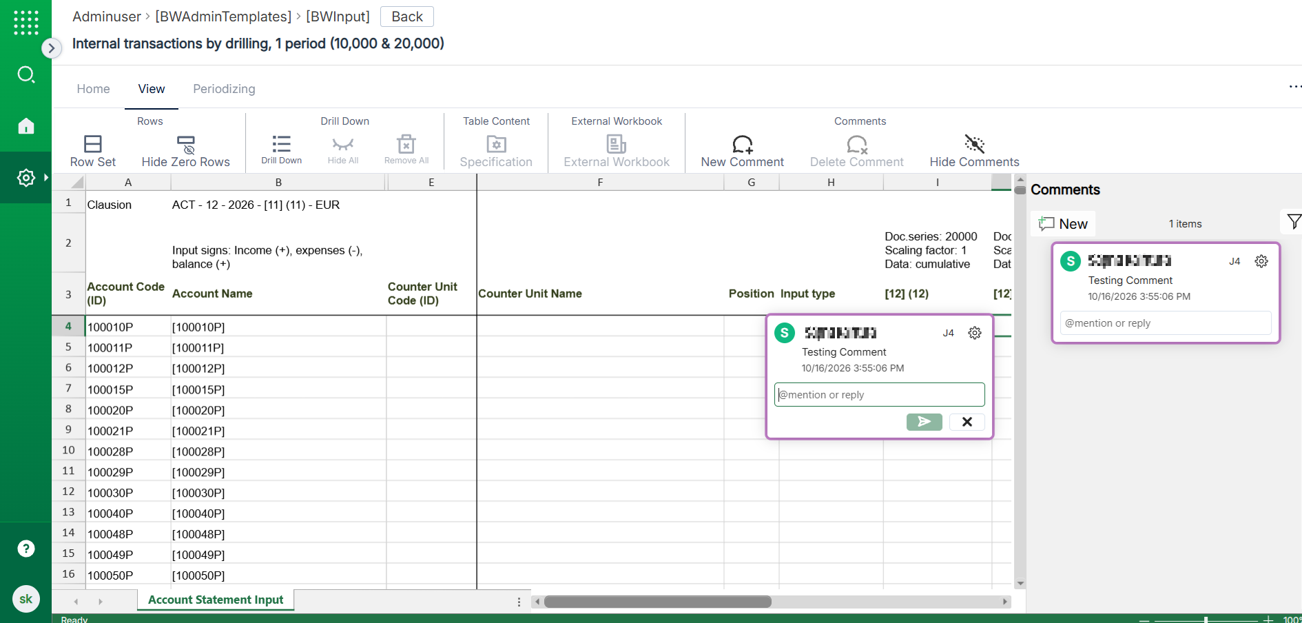 Screenshot with the template open and the Show Comments pane open on the right side. The pane displays the added comment. The added comment is also expanded and visible next to the corresponding cell.